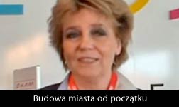 Budowa miasta od początku / Hanna Zdanowska - Prezydent Miasta Łodzi